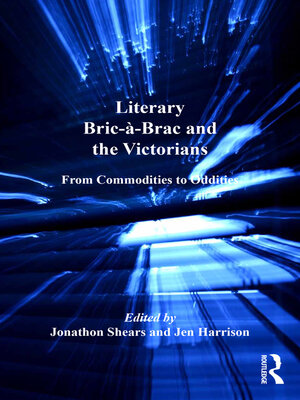 cover image of Literary Bric-à-Brac and the Victorians